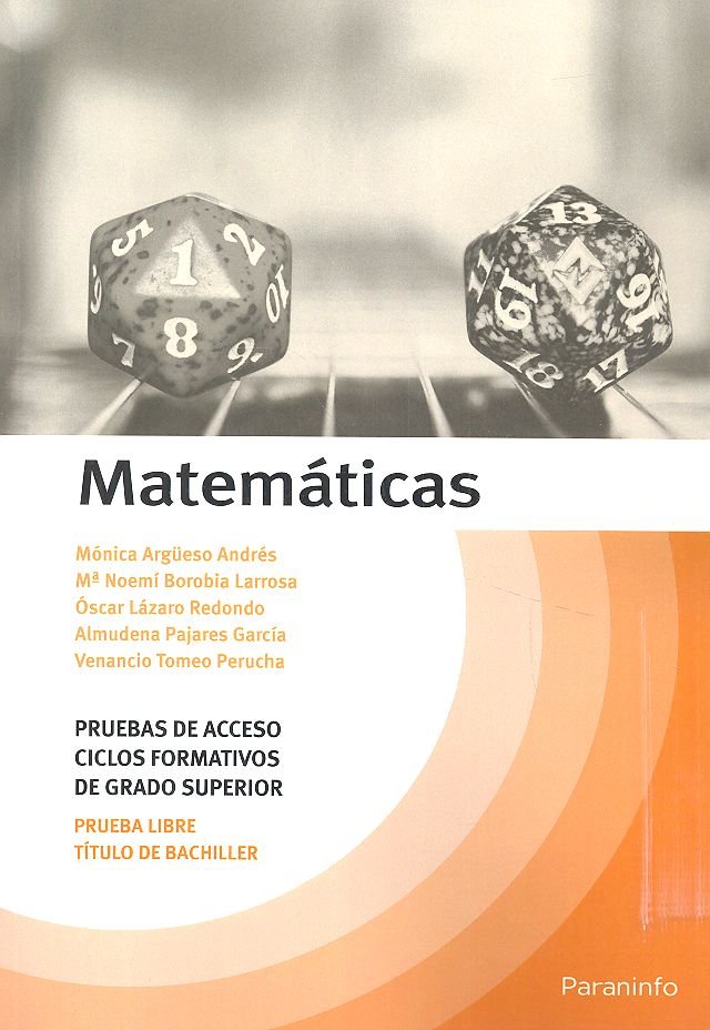 MATEMATICAS, TEMARIO PRUEBAS DE ACCESO A CICLOS FORMATIVOS D | PAJARES GARCIA, ALMUDENA/ARGÜESO ANDRES, | PARANINFO | 9788428341547
