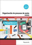ORGANIZACION DE PROCESOS DE VENTA | MAITE NUÑEZ LUCIA/CARRASCO FERNANDEZ, SO | PARANINFO | 9788428359450