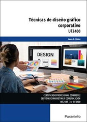 UF2400 TECNICAS DE DISEÑO GRAFICO CORPORATIVO | GONZALEZ SILVAN, LAUREANO | PARANINFO | 9788428362016