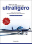 MANUAL DEL PILOTO DE ULTRALIGERO ULM MULTIEJES DE ALA FIJA, | ESPINOSA MOYANO, RAFAEL | PARANINFO | 9788428362665
