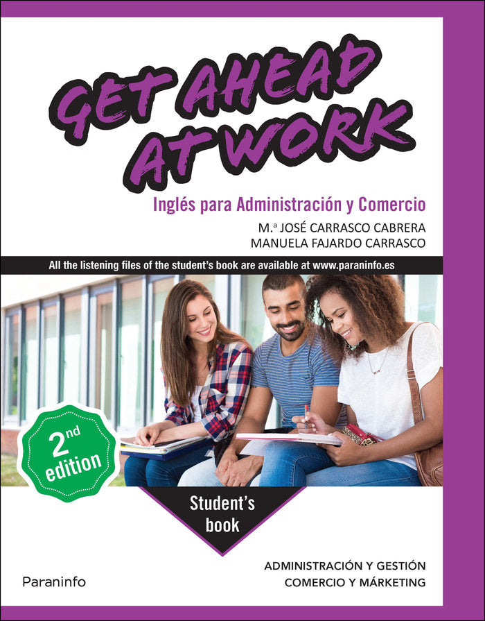 GET AHEAD AT WORK INGLES PARA ADMINISTRACION Y COMERCIO 2ºE | CARRASCO CABRERA,Mª JOSE/FAJARDO CARR | PARANINFO | 9788428362689