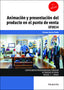ANIMACION Y PRESENTACION DEL PRODUCTO EN EL PUNTO DE VENTA | GARCIA PRADO, ENRIQUE | PARANINFO | 9788428363426