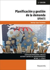 PLANIFICACION Y GESTION DE LA DEMANDA | LOPEZ FERNANDEZ, RODRIGO | PARANINFO | 9788428363563
