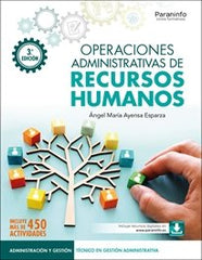 OPERACIONES ADMINISTRATIVAS DE RECURSOS HUMANOS 3ª EDICION | AYENSA ESPARZA,ANGEL MARIA | PARANINFO | 9788428363778