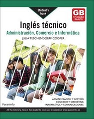 INGLES TECNICO PARA ADMINISTRACION COMERCIO E INFORMATICA | TESCHENDORFF COOPER,JULIA | PARANINFO | 9788428366007