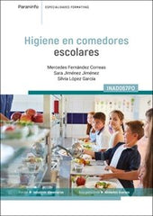 HIGIENE EN COMEDORES ESCOLARES - 9788428367653