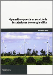 OPERACION PUESTA EN SERVICIO INSTALACIONES ENERGIA EOLICA - 9788428381444