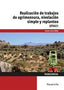 REALIZACION DE TRABAJOS DE AGRIMENSURA NIVELACION SIMPLE Y - 9788428397506