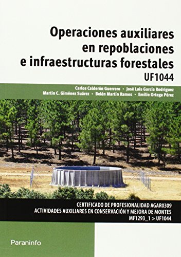 OPERACIONES AUXILIARES REPOBLACIONES E INFRAESTRUCTURAS FOR | AA,VV | PARANINFO | 9788428398633