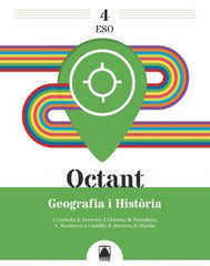 Octant 4. Geografia i Història 4ºESO | Varios autores | 9788430756414 (TEIDE)