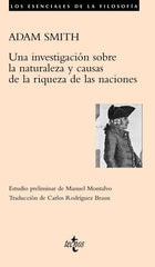 UNA INVESTIGACION SOBRE LA NATURALEZA CAUSAS DE LA RIQUEZA | SMITH, ADAM | TECNOS | 9788430948949