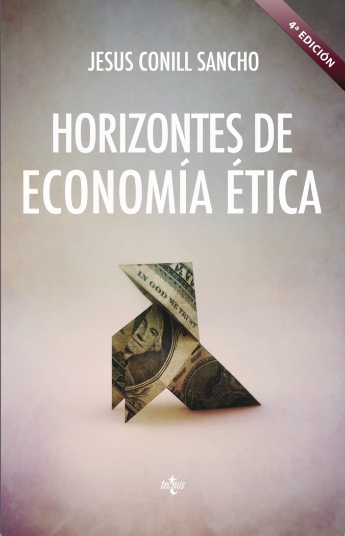 HORIZONTES DE ECONOMIA ETICA | CONILL SANCHO, JESUS | TECNOS | 9788430972524
