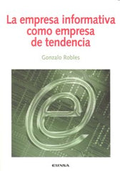 EMPRESA INFORMATIVA COMO EMPRESA DE TENDENCIA,LA | ROBLES,GONZALO | EUNSA | 9788431326302