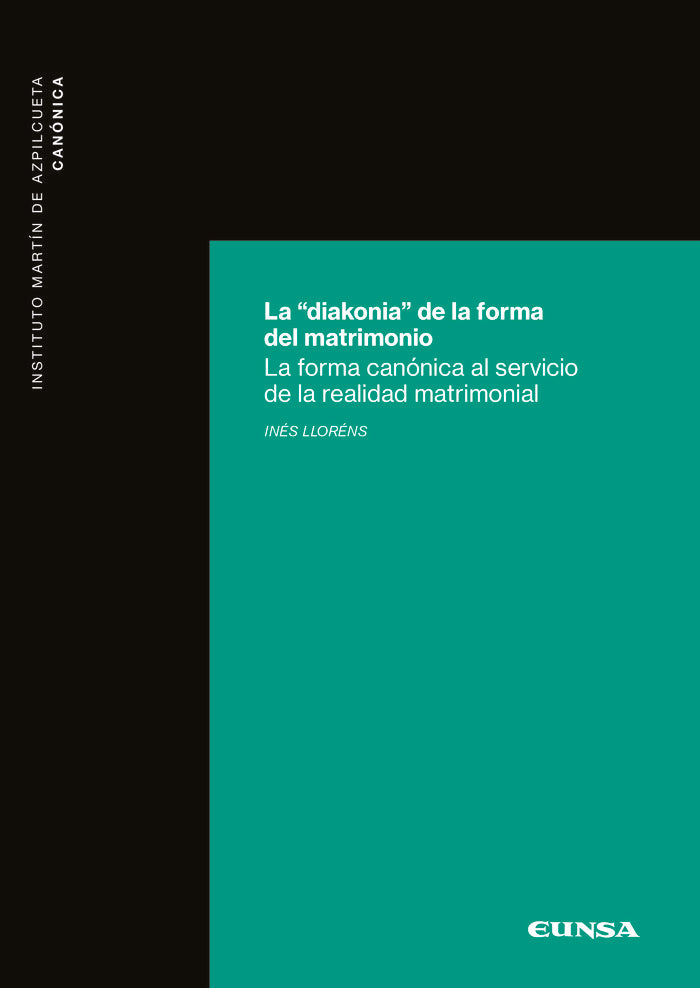 DIAKONIA DE LA FORMA DEL MATRIMONIOLA - 9788431334819