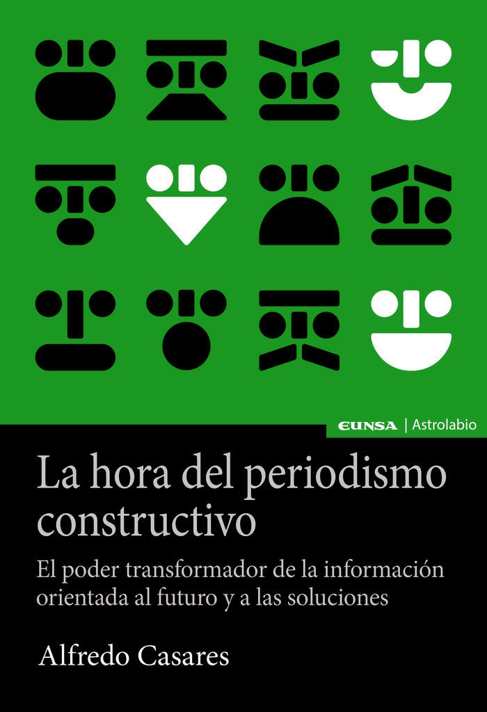 HORA DEL PERIODISMO CONSTRUCTIVO,LA | CASARES,ALFREDO | EUNSA | 9788431335625