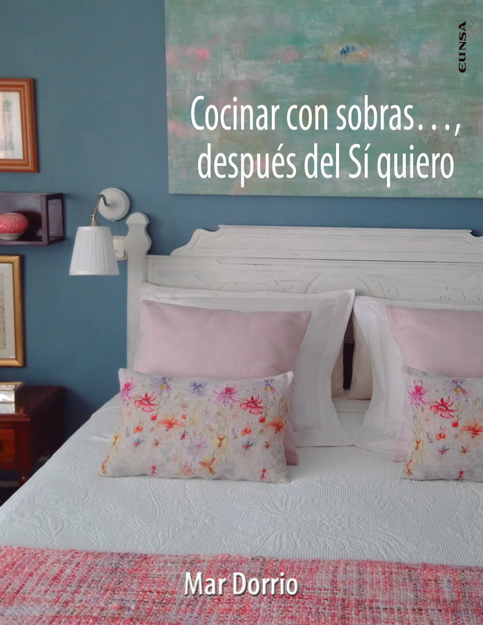 COCINAR CON SOBRAS DESPUES DEL SI QUIERO | DORRIO LOURIDO,MAR | EUNSA | 9788431335908