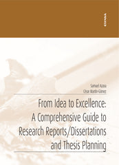 FROM IDEA TO EXCELLENCE A COMPREHENSIVE GUIDE TO RESEARCH | AZASU,SAMUEL/MARTIN GOMEZ,CESAR | EUNSA | 9788431338961