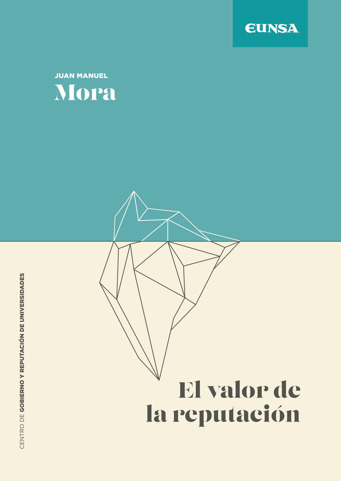 EL VALOR DE LA REPUTACION | MORA GARCIA DE LOMAS, JUAN MANUEL | EUNSA | 9788431339579