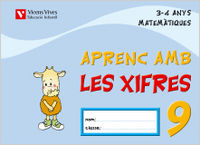 APRENC AMB LES XIFRES 9 EI 3-4 ANYS 05 | Varios Autores | 9788431678678 (Vicens Vives)