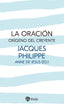 LA ORACION OXIGENO DEL CREYENTE - 9788432165542