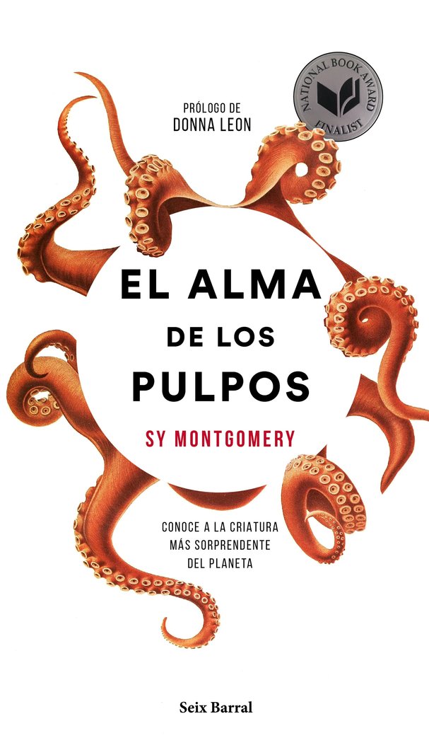 ALMA DE LOS PULPOS,EL | SY MONTGOMERY | SEIX BARRAL | 9788432234248