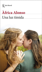 UNA LUZ TIMIDA - 9788432243615