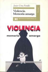 VIOLENCIA MEMORIA AMARGAURRA PORTILLO - 9788432309526