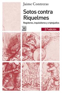 SOTOS CONTRA RIQUELMES - 9788432316401