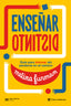 ENSEÑAR DISTINTO - 9788432321061
