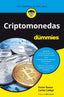 CRIPTOMONEDAS PARA DUMMIES | VICTOR RONCO VILADOT, CARLOS CALLEJO GON | CEAC | 9788432905926