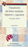 TRATAMIENTO DEL DOLOR MEDIANTE HIPNOSIS Y SUGESTION - 9788433014788