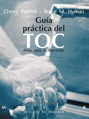 GUIA PRACTICA TOC TRASTORNO OBSESIVO COMPULSIVO - 9788433018212