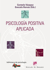 PSICOLOGIA POSITIVA APLICADA - 9788433022424