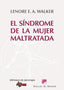 SINDROME DE LA MUJER MALTRATADA | WALKER,LENORE | DESCLEE DE BROUWER EDITORIAL | 9788433026095