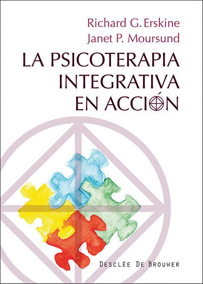 PSICOTERAPIA COGNITIVA EN ACCION | ERSKIN, RICHARD | DESCLEE DE BROUWER EDITORIAL | 9788433026842