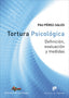 TORTURA PSICOLOGICA, DEFINICION, EVALUACION Y MEDIDAS | PEREZ SALES, PAU | DESCLEE DE BROUWER EDITORIAL | 9788433028846