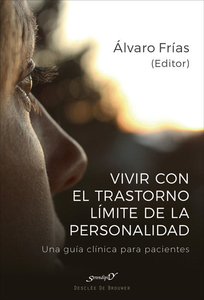 VIVIR CON EL TRASTORNO LIMITE DE LA PERSONALIDAD - 9788433029355