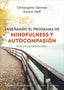 ENSEÑANDO EL PROGRAMA DE MINDFULNESS Y AUTOCOMPASION - 9788433031754