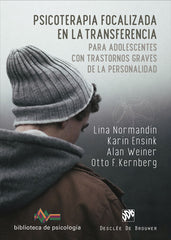 PSICOTERAPIA FOCALIZADA EN LA TRANSFERENCIA PARA ADOLESCENT - 9788433032010