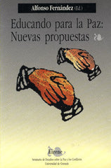 EDUCANDO PARA LA PAZ | SIN AUTOR | UNIVERSIDAD GRANADA | 9788433819079