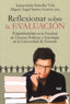 REFLEXIONAR SOBRE LA EVALUACION | SZMOLKA,INMACULADA/ SANTOS,MIGUEL ANGEL | UNIVERSIDAD GRANADA | 9788433857804