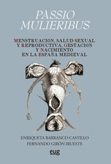 PASSIO MULIERIBUS MENSTRUACION SALUD SEXUAL Y REPRODUCTIVID - 9788433871480