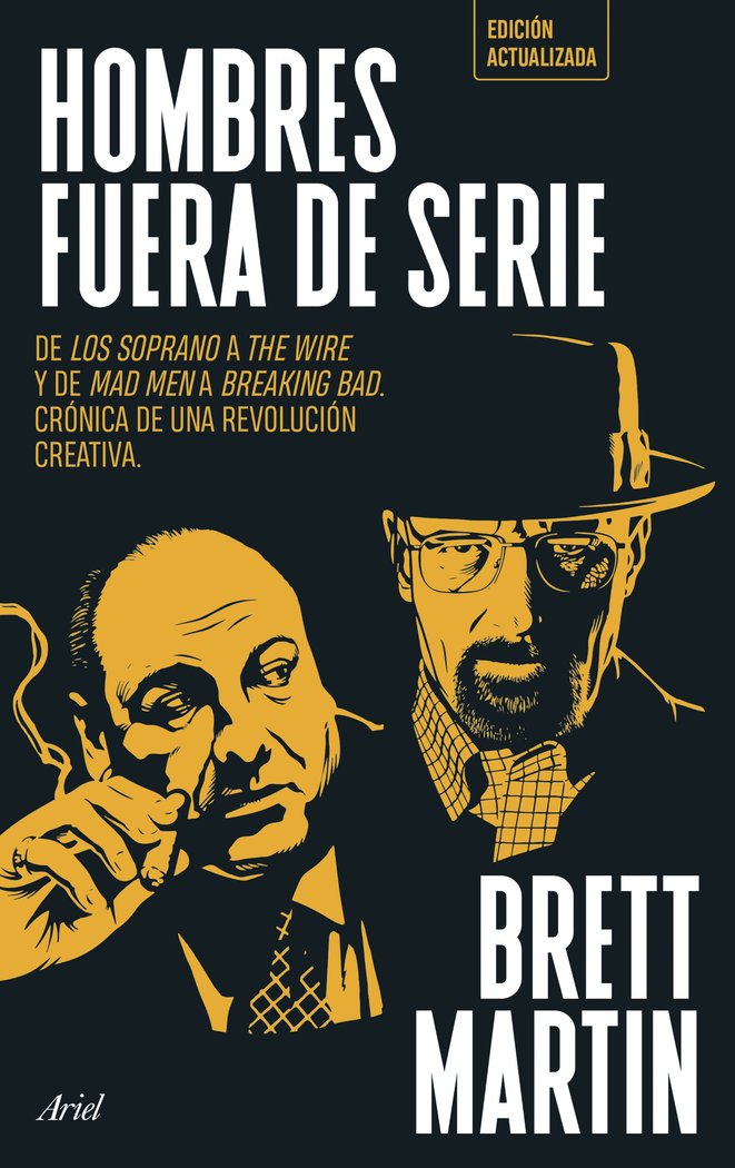 HOMBRES FUERA DE SERIE | BRETT MARTIN | ARIEL | 9788434437319