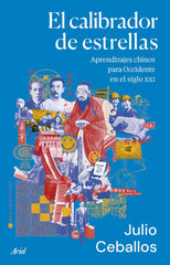 EL CALIBRADOR DE ESTRELLAS | JULIO CEBALLOS | ARIEL | 9788434438460