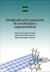 INTRODUCCION A LOS COMPUESTOS DE COORDINACION Y ORGANOMETALI - 9788436275940
