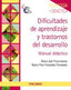 DIFICULTADES DE APRENDIZAJE Y TRASTORNOS DEL DESARROLLO | FIUZA ASOREY,MARIA JOSE | PIRAMIDE | 9788436830071