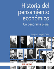 HISTORIA DEL PENSAMIENTO ECONOMICO | VEGARA CARRIO, JOSEP MARIA | PIRAMIDE | 9788436841855