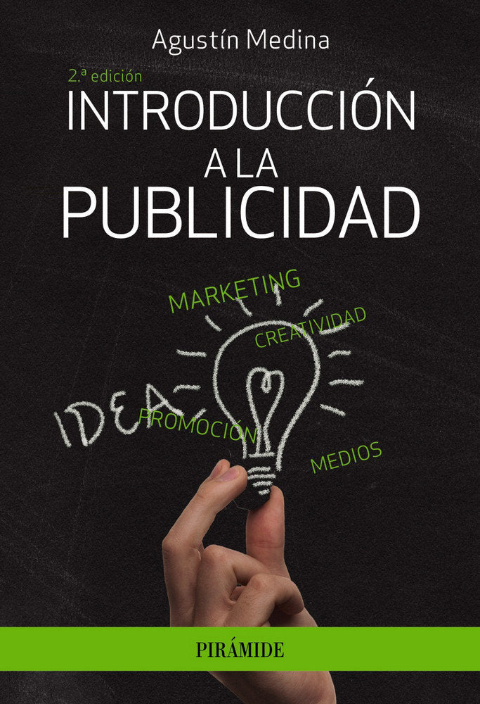 INTRODUCCION A LA PUBLICIDAD | MEDINA, AGUSTIN | PIRAMIDE | 9788436841954