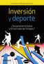 INVERSION Y DEPORTE - 9788436843651