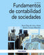 FUNDAMENTOS DE CONTABILIDAD DE SOCIEDADES | OLIAS DE LIMA HERAS, ROSA/TORVISCO MANCH | PIRAMIDE | 9788436845631